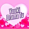 Yuuki Drama Tv