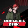 Doblajes Geeks