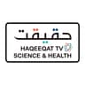 Haqeeqat TV - Science & Health