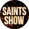 SAINTSSHOW