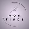 The Mom Finds