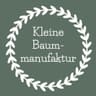 Kleine Baummanufaktur
