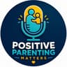 positive parenting matters