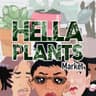 Hella Plants