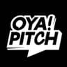OYA!PITCH a Tova Studios Original