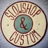 Slowshop & Custom
